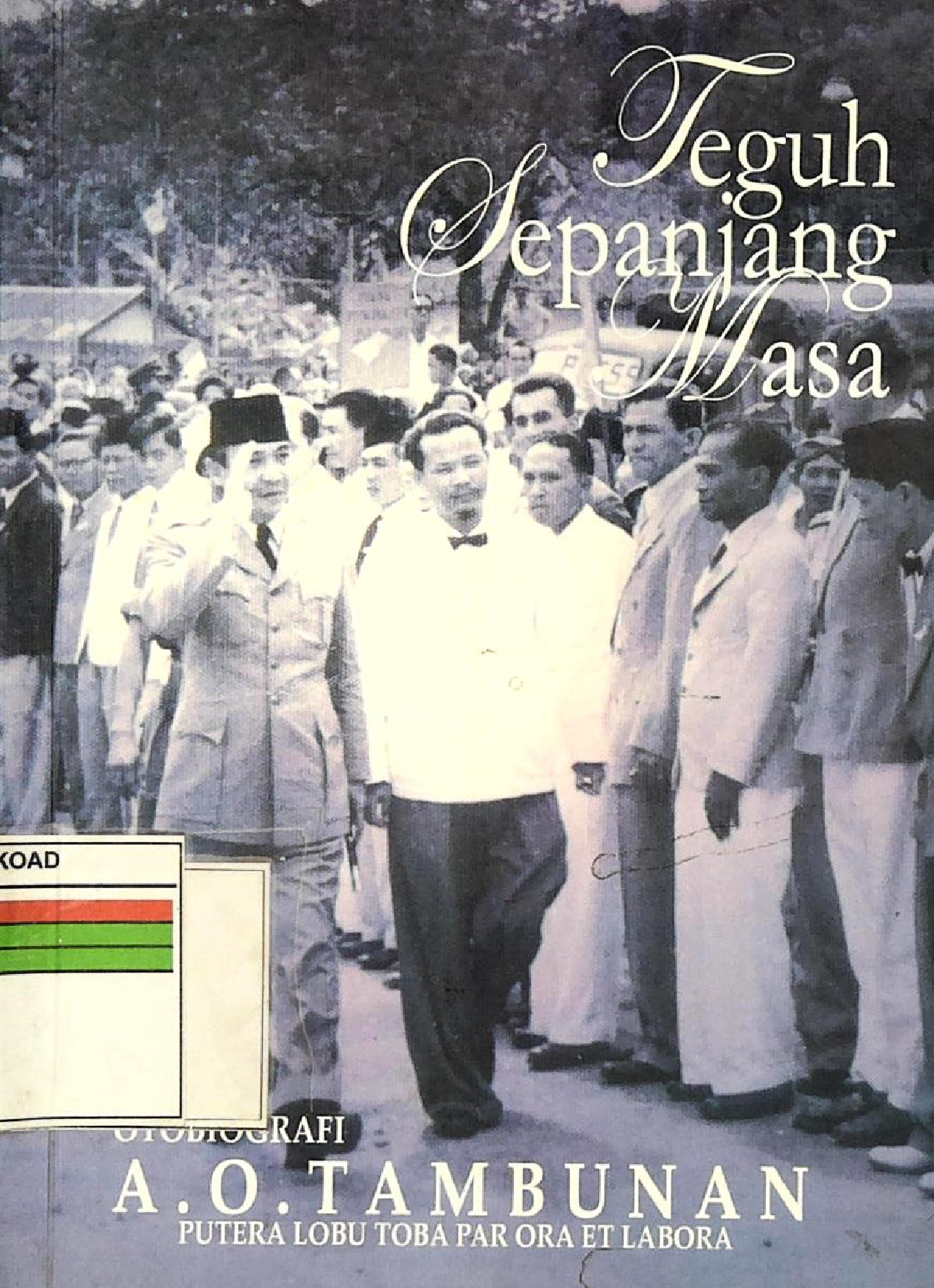 Teguh Sepanjang Masa